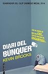 Diari del búnquer by Kevin Brooks