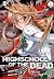 Highschool of the Dead T01