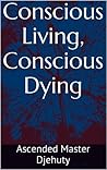 Conscious Living,...