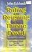 Ruling & Reigning on the Throne of David, A Prophetic Word fo... by John Eckhardt