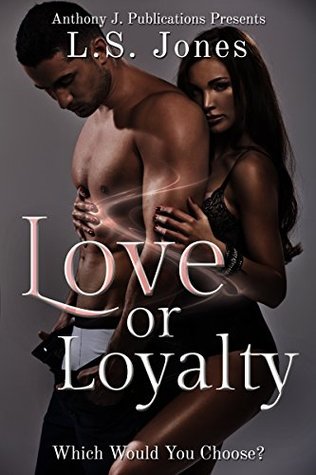 Love or Loyalty: Which Would You Choose? (The Betrayal Series Book 1)
