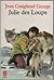 Julie Des Loups (Julie des loups, #1)