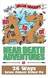 An A to Z of Near-Death Adventures