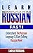 Russian: Learn Russian Fast...