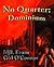 No Quarter: Dominium (No Quarter: Dominum #1)
