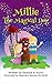 Millie the Magical Dog: Childrens Book. (interactive books for 4 - 8 year olds) First Book of a Series About Millie and the Twins Many Magical Adventures.