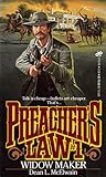 Widow Maker (Preacher's Law, #1)