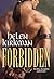 Forbidden (Mills & Boon M&B) (Super Historical Romance)