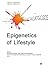 Epigenetics of Lifestyle