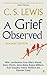 A Grief Observed by C.S. Lewis