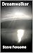 Dreamwalker