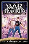War of the Invisibles (War of the Ages Book 5)