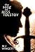 The Song of Miss Tolstoy: A...