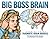 Big Boss Brain: Learning About Traumatic Brain Injuries