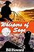 Whispers of Sage (Romance): A contemporary western romance.