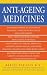 Anti-Ageing Medicines by Marios Kyriazis Anti-Ageing Medicines by Marios Kyriazis