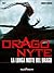 Dragonyte - La Lunga notte del Drago (Italian Edition)