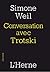 Conversation avec Trotski (French Edition)