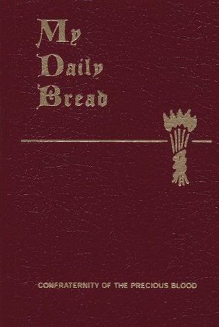 My Daily Bread (Kindle Edition)