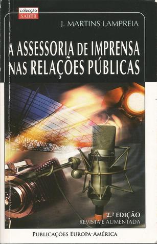 A Assessoria de Imprensa nas Relações Púlicas