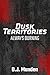 Dusk Territories: Always Burning