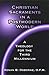 Christian Sacraments in a Postmodern World by Kenan B. Osborne