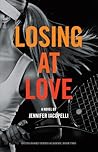 Losing at Love by Jennifer Iacopelli
