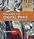 Hacking the Digital Print: Alternative image capture and printmaking processes with a special section on 3D printing (Voices That Matter)