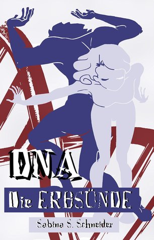 DNA - Die Erbsünde (Kindle Edition)