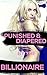 Punished & Diapered by the Billionaire (ADBL Ageplay Erotic Romance)