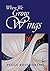 When We Grow Wings: 2nd Edition