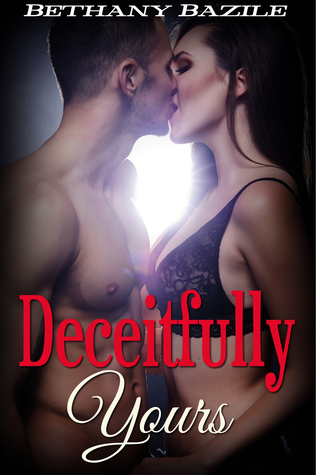Deceitfully Yours