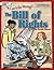 The Bill Of Rights: It Can't Be Wrong (American Milestones)