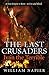 The Last Crusaders: Ivan the Terrible (CLASH OF EMPIRES)