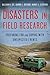 Disasters in Field Research: Preparing for and Coping with Unexpected Events