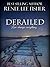 Derailed by Renee Lee Fisher Derailed by Renee Lee Fisher