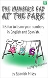 The Numbers' Day at the Park by Spanish Missy