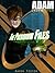 Adam Undercover, The Presidium Files