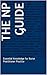 The NP Guide: Essential Knowledge for Nurse Practitioner Practice