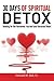 30 Days of Spiritual Detox by Donald M Bell Sr