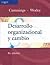 Desarrollo organizacional y cambio/ Organizational and Developmental Change (Spanish Edition)