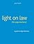 Light on Law For Yoga Teachers by Gary Kissiah
