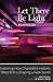 Let There Be Light by Ron Stodghill