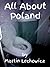 All About Poland