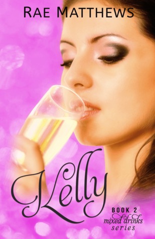 Kelly (Mixed Drinks #2)