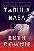Tabula Rasa