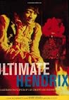 Ultimate Hendrix:...