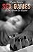 Sex Games: A Sex Guide for ...