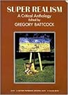 Super Realism: A Critical Anthology
