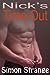 Nick's Time Out (Nick's Awa...